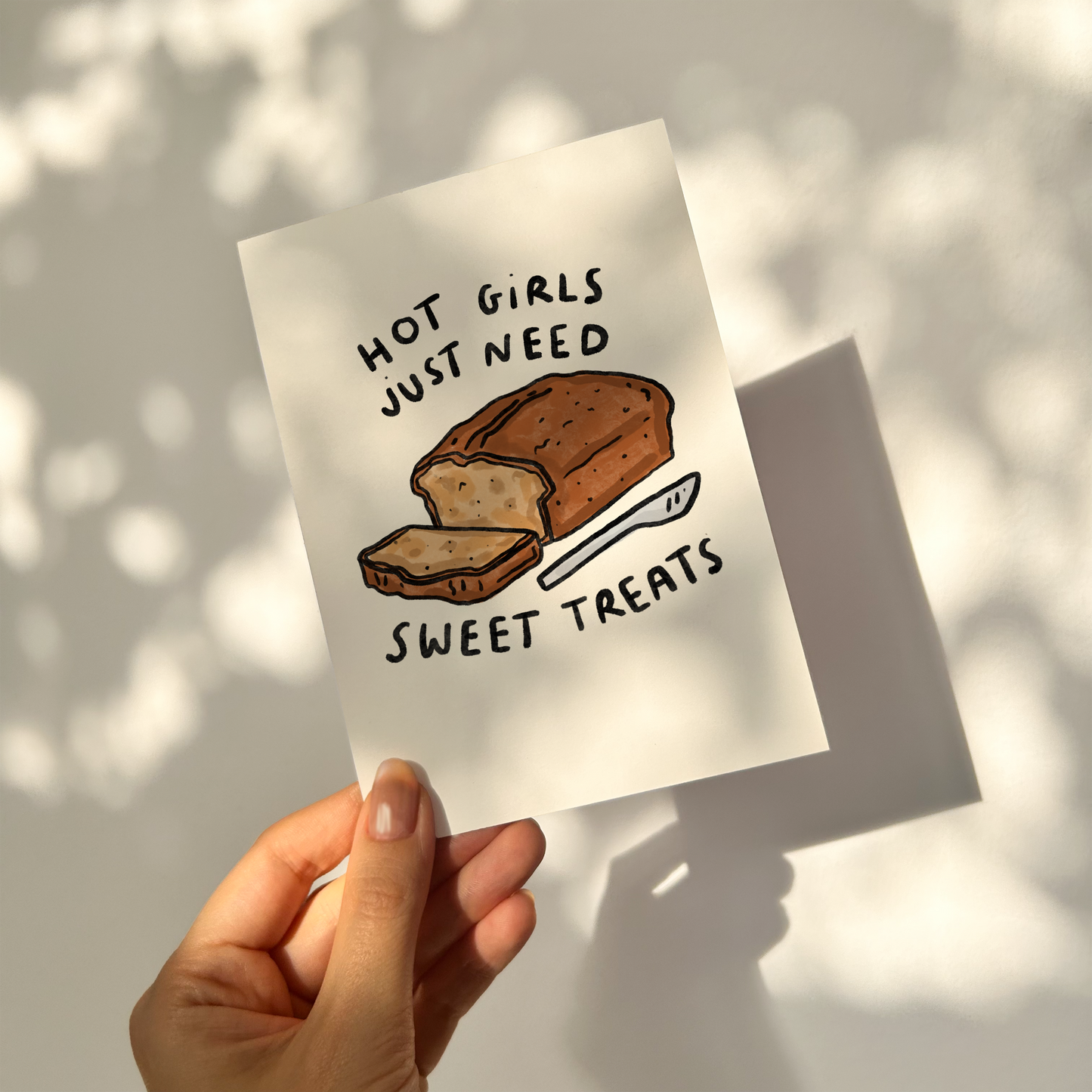 Hot Girls Need Sweet Treats - Banana Bread
