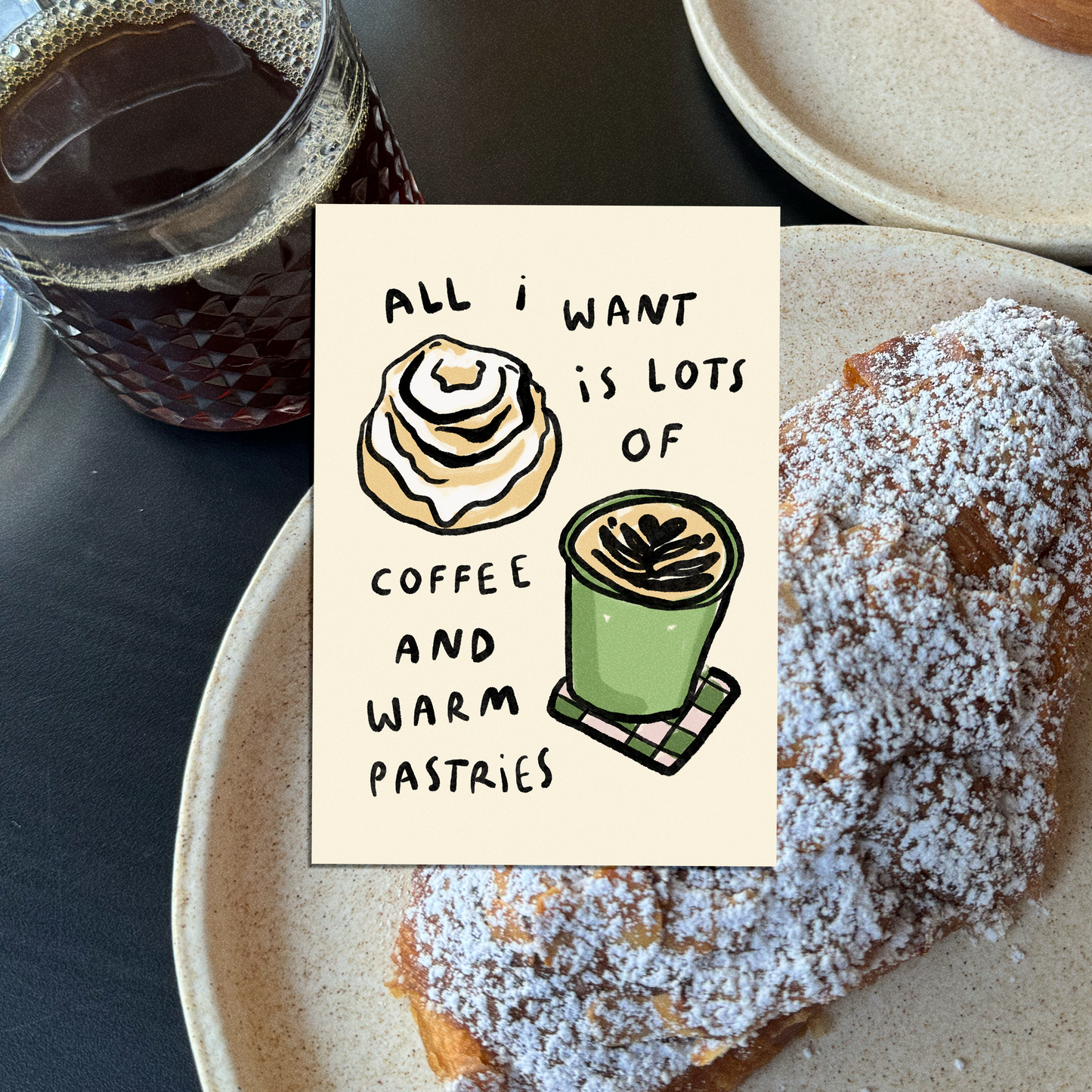All I Want Is Coffee And Pastries