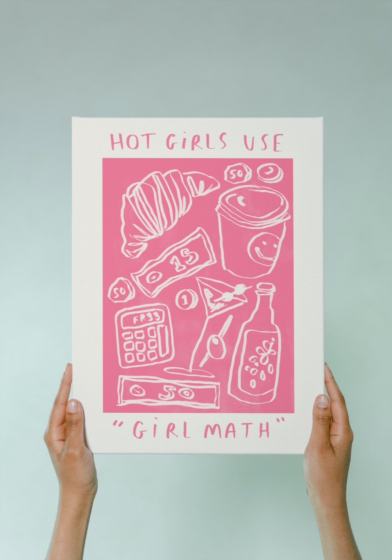 Hot Girls Use Girl Math
