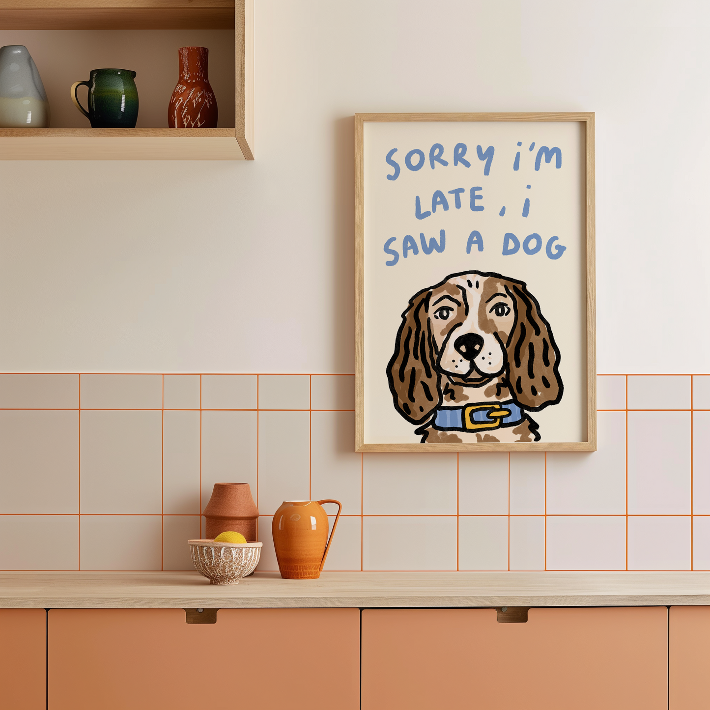Sorry I'm Late - I Saw A Dog