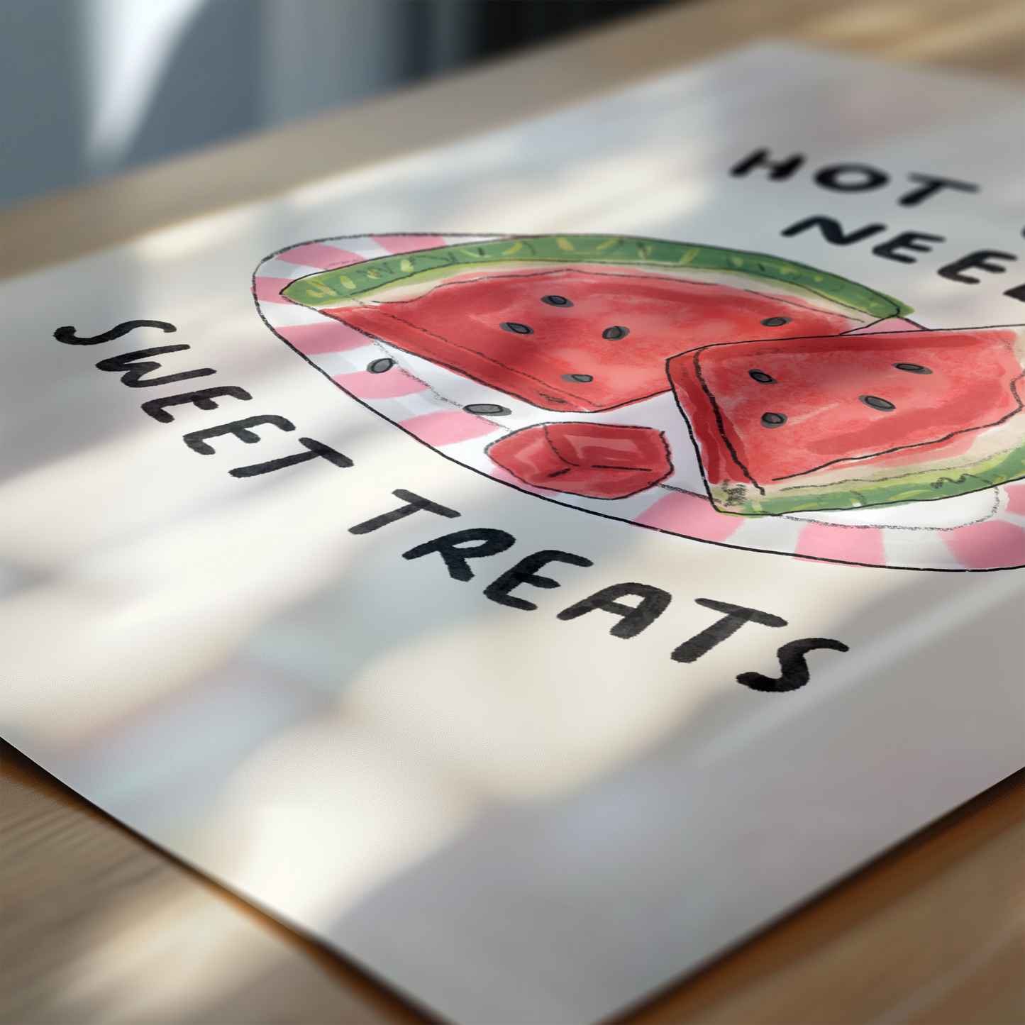 Hot Girls Need Sweet Treats - Watermelon