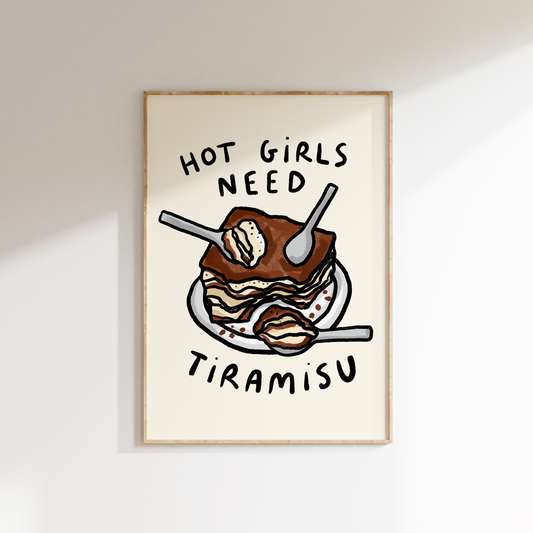 Hot Girls Need Tiramisu