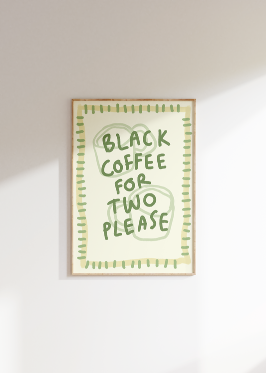 Black Coffee For Two