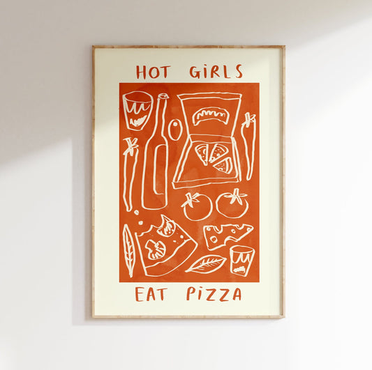 Hot Girls Love Pizza