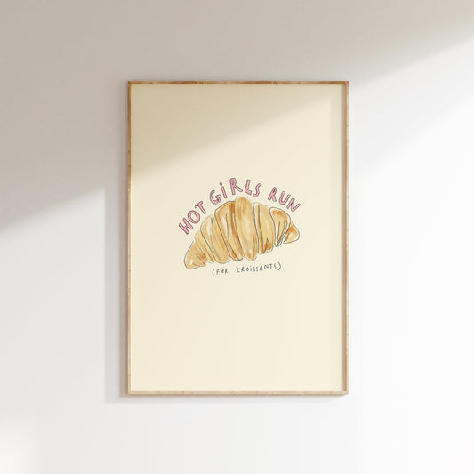 Hot Girls Run.. For Croissants