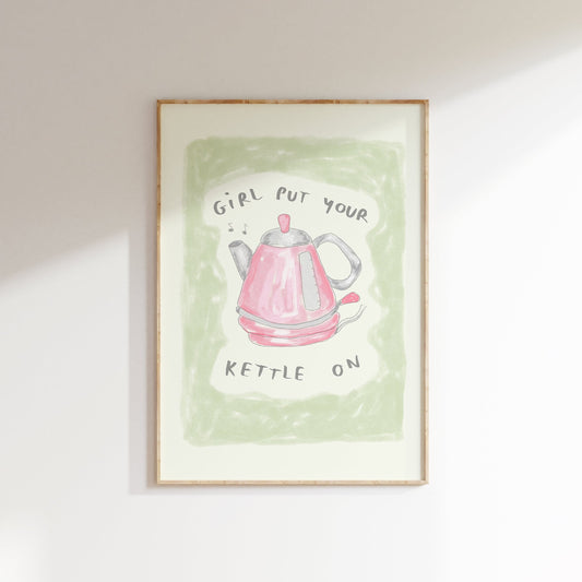Girl Put Your Kettle On