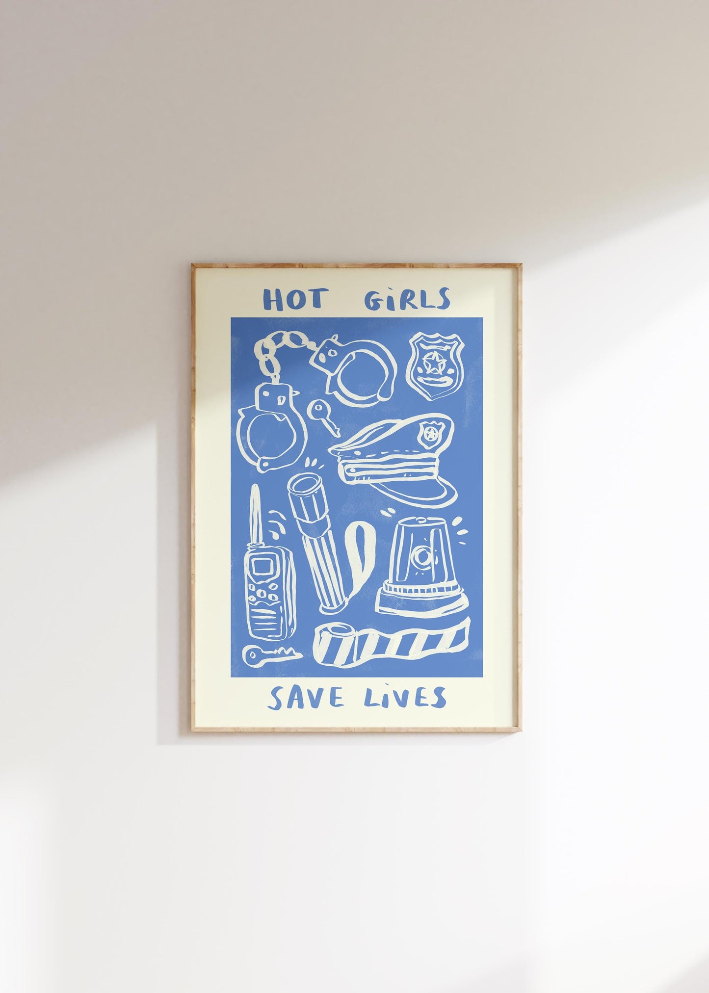 Hot Girls / Boys Save Lives Wall Print - Police