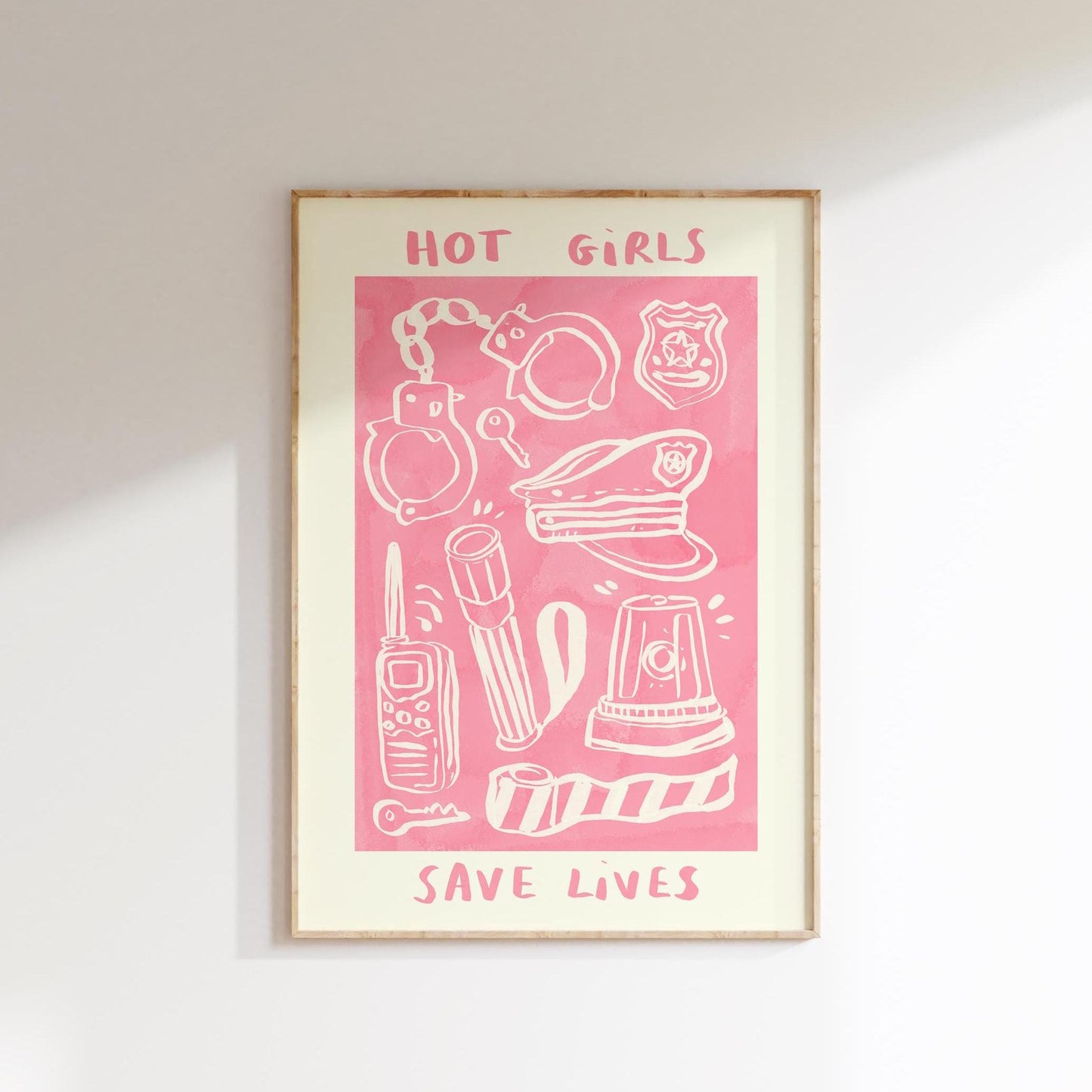 Hot Girls / Boys Save Lives Wall Print - Police