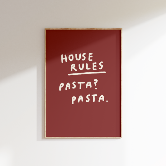 House Rules - Pasta? Pasta