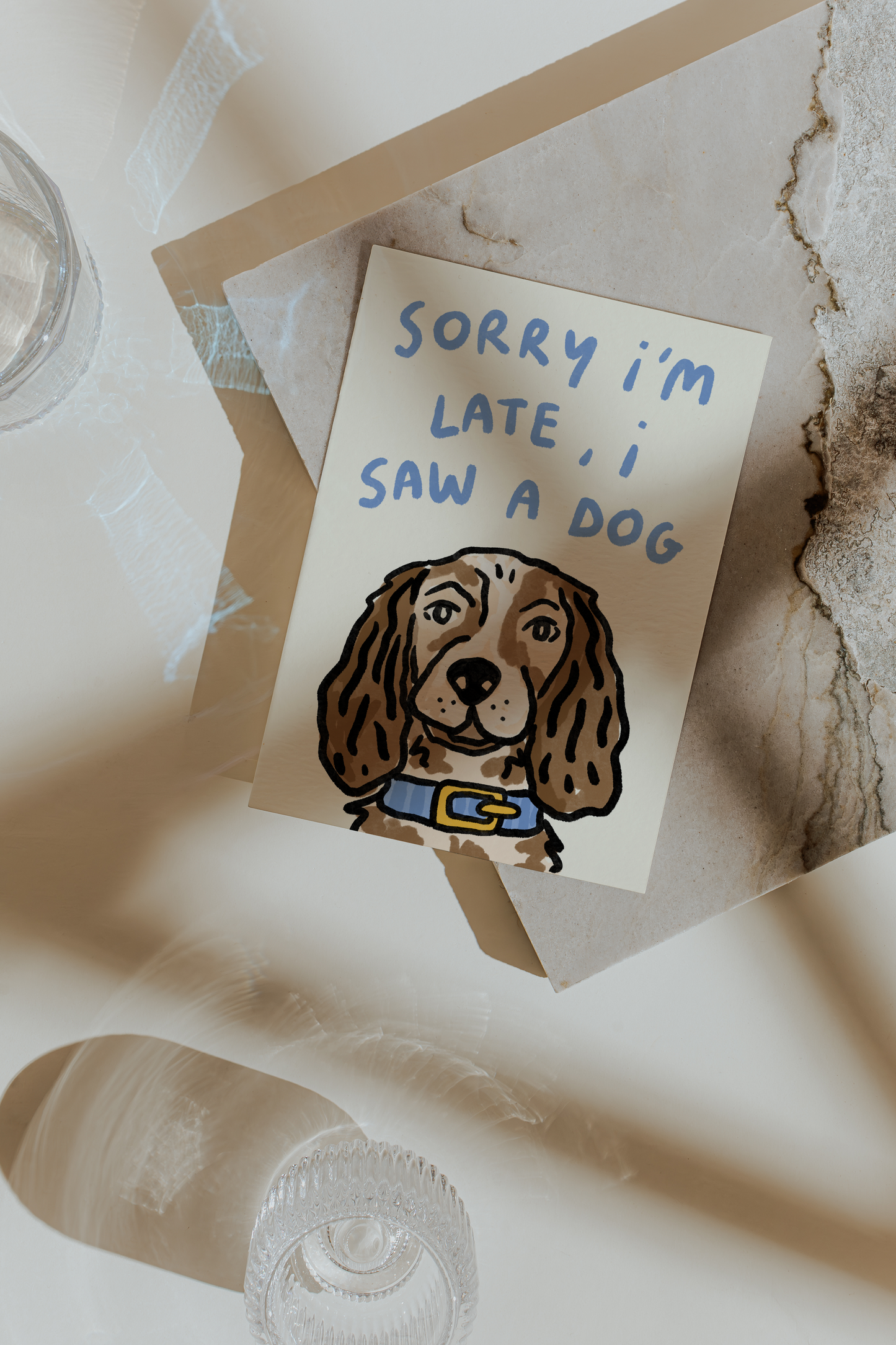 Sorry I'm Late - I Saw A Dog