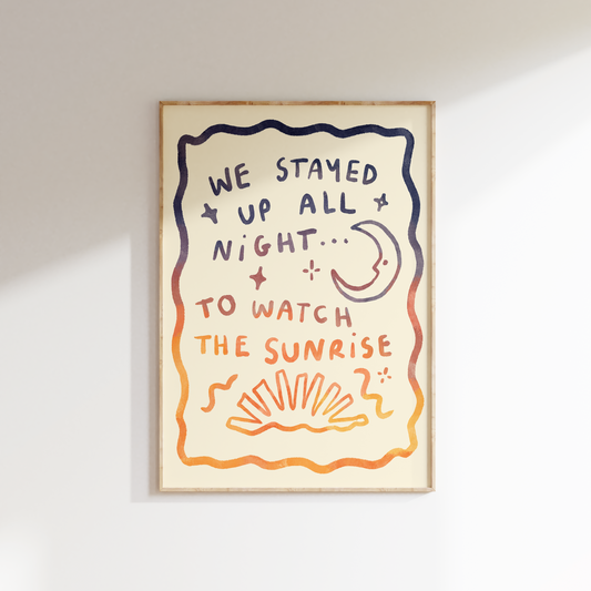 We Stayed Up All Night... To Watch The Sunrise - Tourist