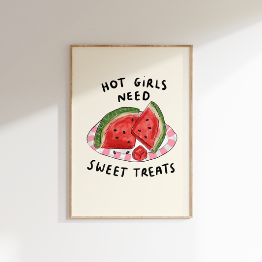 Hot Girls Need Sweet Treats - Watermelon